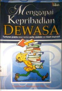 Image of MENGGAPAI KEPRIBADIAN DEWASA