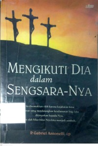 Image of MENGIKUTI DIA DALAM SENGSARA-NYA