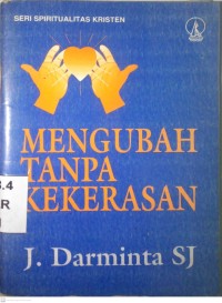 Image of MENGUBAH TANPA KEKERASAN