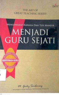 Image of MENGUNGKAP RAHASIA DAN TIPS MANJUR : MENJADI GURU SEJATI