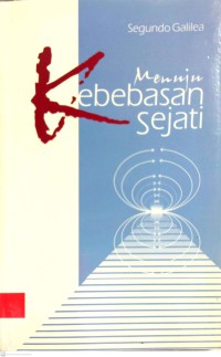 Image of MENUJU KEBEBASAN SEJATI