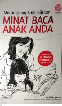Image of MERANGSANG & MELEJITKAN MINAT BACA ANAK ANDA