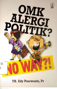 Image of OMK ALERGI POLITIK?