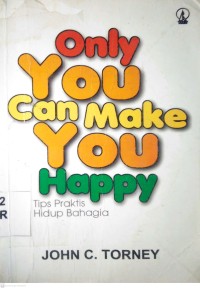 Image of ONLY YOU CAN MAKE YOU HAPPY