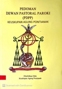 Image of PEDOMAN DEWAN PASTORAL PAROKI (PDPP) KEUSKUPAN AGUNG PONTIANAK