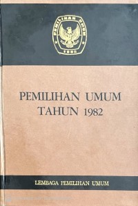 Image of PEMILIHAN UMUM TAHUN 1982