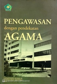 Image of PENGAWASAN DENGAN PENDEKATAN AGAMA (2004)