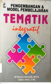 Image of PENGEMBANGAN & MODEL PEMBELAJARAN TEMATIK INTEGRATIF