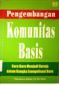 Image of PENGEMBANGAN KOMUNITAS BASIS