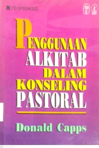 Image of PENGGUNAAN ALKITAB DALAM KONSELING PASTORAL