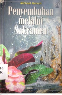 Image of PENYEMBUHAN MELALUI SAKRAMEN