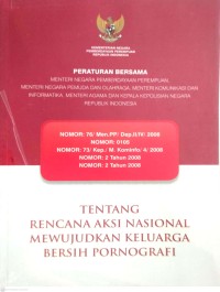 Image of PERATURAN BERSAMA MENTERI NEGARA PEMBERDAYAAN PEREMPUAN, MENTERI NEGARA PEMUDA DAN OLAHRAGA, MENTERI KOMUNIKASI DAN INFORMATIKA, MENTERI AGAMA DAN KEPALA KEPOLISIAN NEGARA REPUBLIK INDONESIA : RAN MKBP