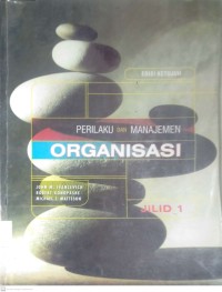 Image of PERILAKU DAN MANAJEMEN ORGANISASI (EDISI KETUJUH, JILID 1)