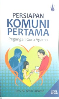Image of PERSIAPAN KOMUNI PERTAMA PEGANGAN GURU AGAMA