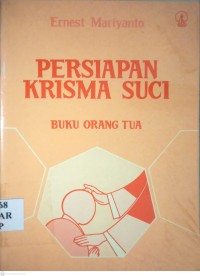 Image of PERSIAPAN KRISMA SUCI BUKU ORANG TUA