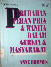 Image of PERUBAHAN PERAN PRIA & WANITA DALAM GEREJA & MASYARAKAT