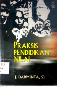 Image of PRAKSIS PENDIDIKAN NILAI