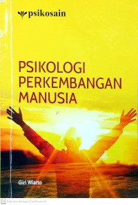 Image of PSIKOLOGI PERKEMBANGAN MANUSIA