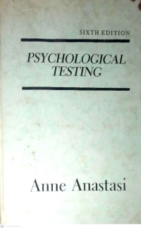 Image of PSYCHOLOGICAL TESTING : SIXTH EDITION