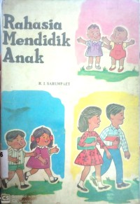 Image of RAHASIA MENDIDIK ANAK