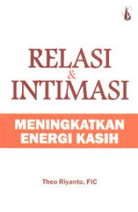 Image of RELASI & INTIMASI : MENINGKATKAN ENERGI KASIH