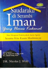 Image of SAUDARAKU DI SERAMBI IMAN YANG HARUS KUKENAL