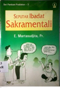 Image of SEPUTAR IBADAT SAKRAMENTALI