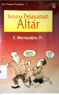 Image of SEPUTAR PELAYANAN ALTAR