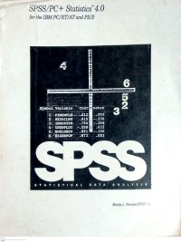 Image of SPSS/PC + STATISTICS 4.0 : FOR THE IBM PC/XT/AT AND PS/2