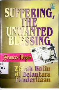 Image of SUFFERING, THE UNWANTED BLESSING