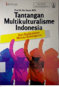 Image of TANTANGAN MULTIKULTURALISME INDONESIA
