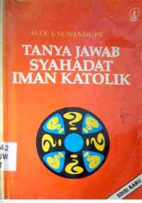 Image of TANYA JAWAB SYAHADAT IMAN KATOLIK