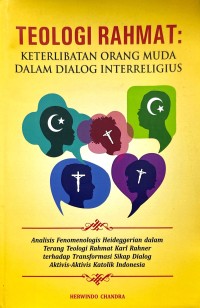 Image of TEOLOGI RAHMAT : KETERLIBATAN ORANG MUDA DALAM DIALOG INTERRELIGIUS