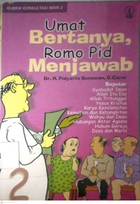 Image of UMAT BERTANYA, ROMO PID MENJAWAB 2
