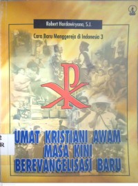 Image of UMAT KRISTIANI AWAM MASA KINI BEREVANGELISASI BARU