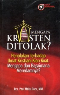 Image of MENGAPA KRISTEN DITOLAK?