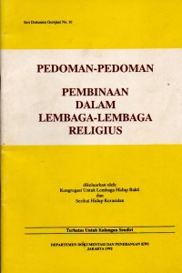 Image of PEDOMAN-PEDOMAN PEMBINAAN DALAM LEMBAGA-LEMBAGA RELIGIUS