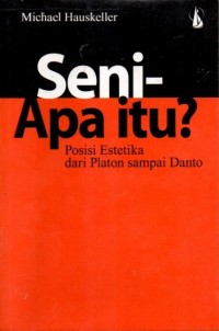 Image of SENI - APA ITU?