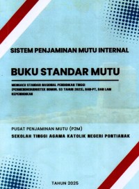 Image of SISTEM PENJAMINAN MUTU INTERNAL : BUKU STANDAR MUTU